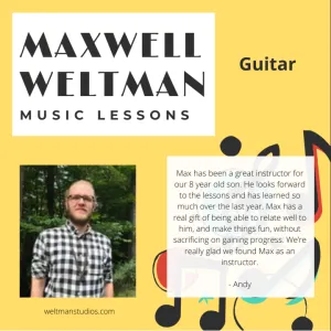 Maxwell Weltman Music Lessons