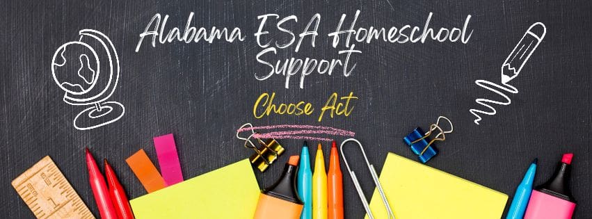 Alabama ESA Homeschool Support CHOOSE Act