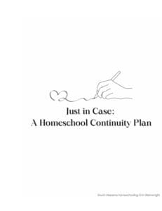 A Homeschool Continuity Plan